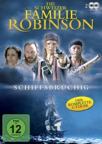 Die Schweizer Familie Robinson - Schiffbrüchig Cover