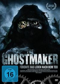 The Ghostmaker - Frchte das Leben nach dem Tod Cover