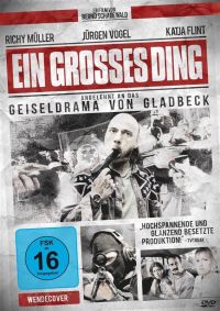 Ein grosses Ding - Angelehnt an das Geiseldrama von Gladbeck  Cover