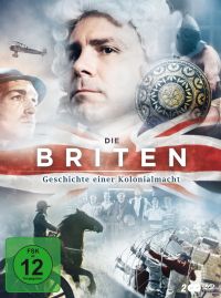 Die Briten - Geschichte einer Kolonialmacht Cover