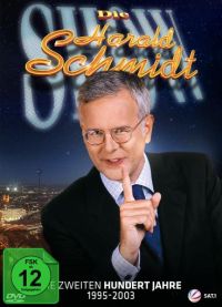 Die Harald Schmidt Show - Die zweiten 100 Jahre: 1995-2003 Cover