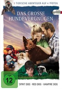 Das große Hundevergnügen - 3 tierische Abenteuer auf 4 Pfoten Cover