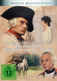 Die merkwrdige Lebensgeschichte des Friedrich Freiherrn von der Trenck Cover