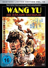 DVD Wang Yu - Der sthlerne Todesschlag