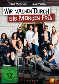 Wir machen durch bis morgen frh Cover