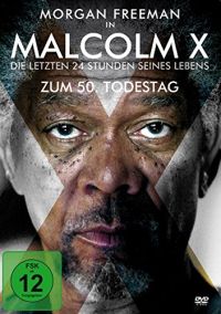 DVD Malcolm X - Die letzten 24 Stunden seines Lebens - Zum 50. Todestag