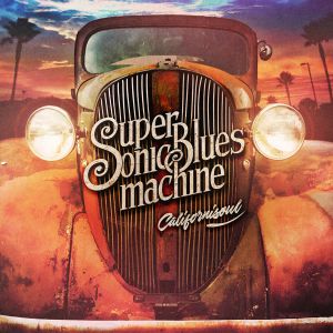 SUPERSONIC BLUES MACHINE & Friends Featuring BILLY F. GIBBONS The Voice and Guitar from ZZ-TOP - EINZIGE DEUTSCHLAND SHOW AM 11. JULI 2018!