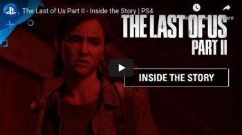 "Inside The Last of Us Part II" startet mit Story-Einblicken